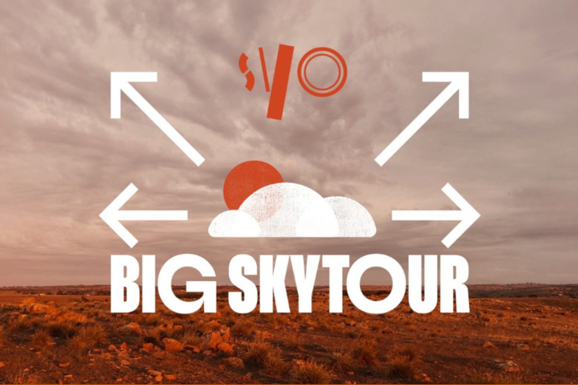 Big Sky Tour